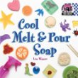 Cool melt & pour soap