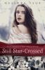 Still star-crossed