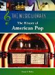 The history of American pop