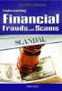 Understanding financial frauds and scams