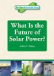 What is the future of solar power?