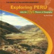 Exploring Peru with the five themes of geography