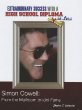 Simon Cowell : from the mailroom to Idol fame