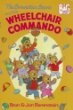 The Berenstain Bears and the wheelchair commando