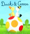 Duck & Goose