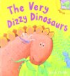 The very dizzy dinosaur