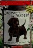 Dachshund in danger!