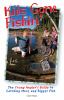 Kids gone fishin' : the young angler's guide to catching more and bigger fish.