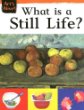 What is a still life?