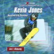 Kevin Jones : snowboarding champion