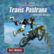 Travis Pastrana : motocross champion