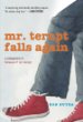 Mr. Terupt falls again