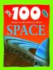 100 things you should know about space