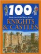 100 things you should know about knights & castles