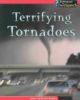 Terrifying tornadoes