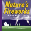 Nature's fireworks : a book about lightning