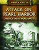 Attack on Pearl Harbor : America enters World War II
