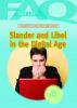 Frequently asked questions about slander and libel in the digital age