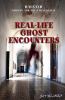 Real-life ghost encounters