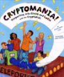 Cryptomania! : teleporting into Greek and Latin with the CryptoKids