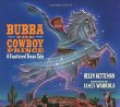 Bubba the cowboy prince : a fractured Texas tale