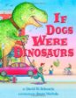 If dogs were dinosaurs