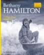 Bethany Hamilton : follow your dreams!