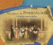 The colony of Pennsylvania : a primary source history