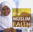 My Muslim faith