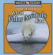 What polar animals eat
