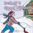 Being a good citizen : a book about citizenship