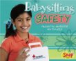Babysitting safety : preventing accidents and injuries