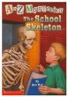 The school skeleton