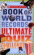 Scholastic Book of world records ultimate quiz challenge