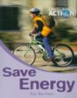 Save energy