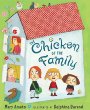 The chicken of the family