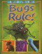 Bugs rule!