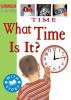 Time : what time is it?