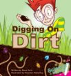 Digging on dirt