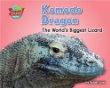 Komodo dragon : the world's biggest lizard