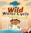 The wild water cycle