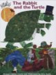 Eric Carle's The rabbit and the turtle & other Aesop's fables.