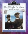 The Wright brothers : heroes of flight