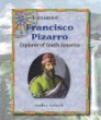 Francisco Pizarro : explorer of South America