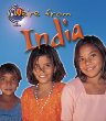 We're from India