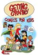 Getting graphic! : comics for kids