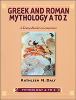 Greek and Roman mythology A to Z : a young reader's companion.