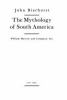 The mythology of South America