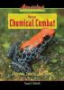 Animal chemical combat : poisons, smells, and slime