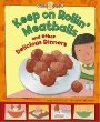 Keep on rollin' meatballs : and other delicious dinners